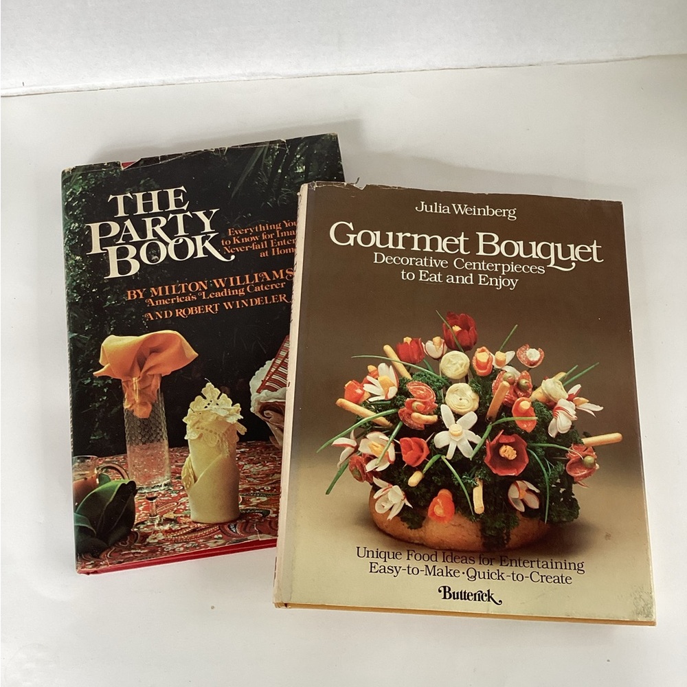 Books The Party Book and Gourmet Bouquet Dining Entertaining Recipes